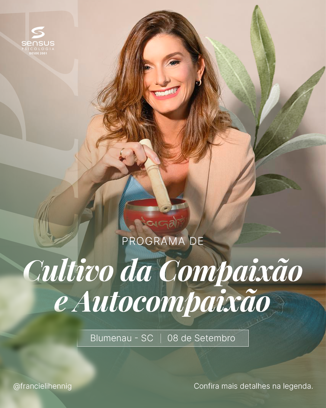 Programa Cultivo da Compaixão e Autocompaixão